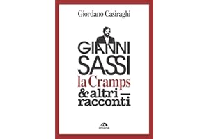 Gianni Sassi la Cramps & altri racconti