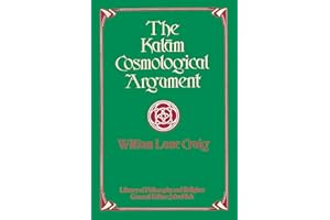 The Kalam Cosmological Argument (Library of Philosophy and Religion)