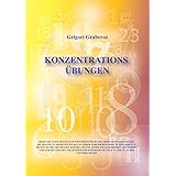 Konzentrationsübungen: für 31 Tage