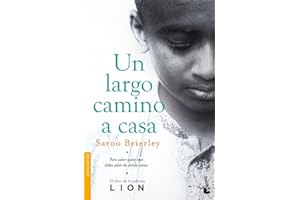 Un largo camino a casa: Para saber quién eres debes saber de dónde vienes