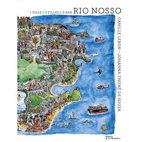 Rio Nosso : 1 ville, 2 filles, 3 ans Rio Nosso : 1 ville, 2 filles, 3 ans