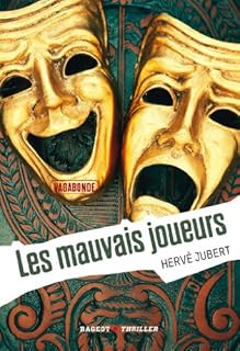 jaquette livre Les mauvais joueurs (Vagabonde, T3)
