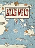 Image de Alle Welt. Das Landkartenbuch