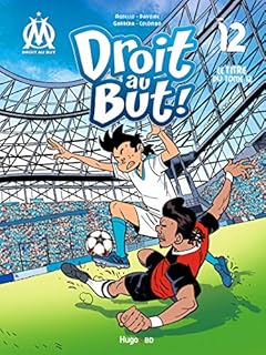 jaquette livre Droit au But - tome 12 Dans la cour des grands !