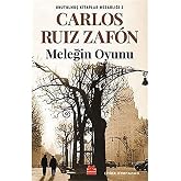 Meleğin Oyunu: Unutulmuş Kitaplar Mezarlığı 2