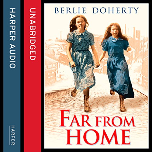 Download Far From Home: The sisters of Street Child (Street Child)