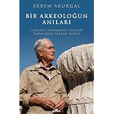 Bir Arkeoloğun Anıları