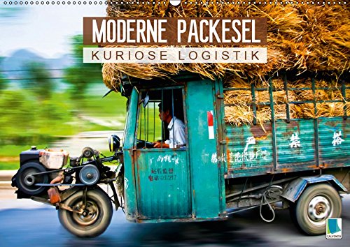 Preisvergleich Produktbild Moderne Packesel: kuriose Logistik (Wandkalender 2019 DIN A2 quer): Voll überladen: kuriose Logistik (Monatskalender, 14 Seiten ) (CALVENDO Mobilitaet)
