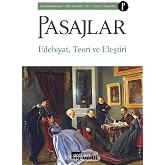 Pasajlar Sosyal Bilimler Dergisi Sayı: 2 Mayıs 2019: Edebiyat Teori ve Eleştiri