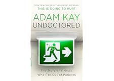 Undoctored: Pre-order the brand-new book from the author of 'This Is Going To Hurt'