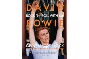 David Bowie: Rock ’n’ Roll with Me