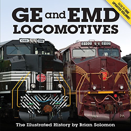 Preisvergleich Produktbild GE and EMD Locomotives: The Illustrated History