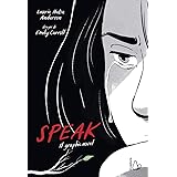 Speak. Il graphic novel