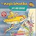 The Magic School Bus Ups and Downs: A Book About Floating and Sinking by 