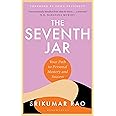 The Seventh Jar: Your Path to Personal Mastery and Success