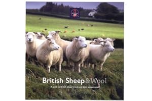 British Sheep & Wool: A Guide to British Sheep Breeds and Their Unique Wool