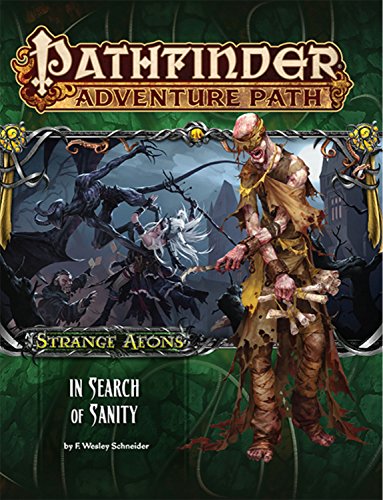 Pathfinder Adventure Path: Strange Aeons 1 of 6 - In Search of Sanity