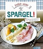 Image de Endlich wieder Spargel!: Die besten Rezepte für die Saison
