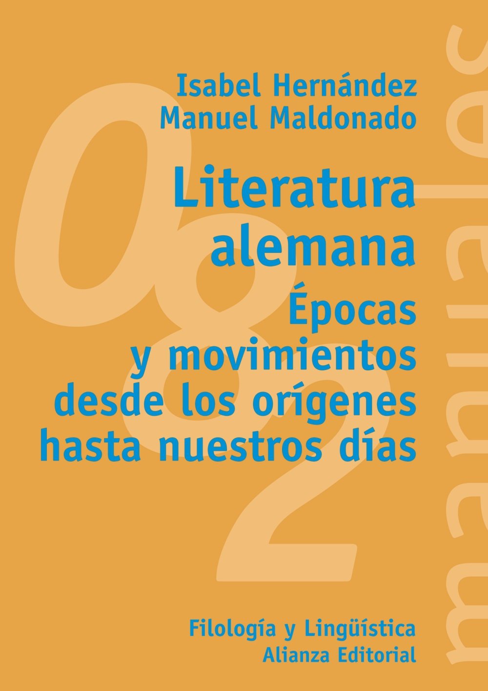 Literatura alemana: Épocas y movimientos desde los orígenes hasta nuestros días