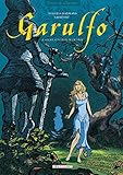 Garulfo tome 4 : L'Ogre aux yeux de cristal by 