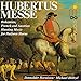 Produktbild Hubertusmesse: Bohemian, French and Austrian Hunting Music for Parforce Horns (1996-10-15)