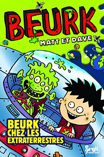 couverture de : Beurk chez les extraterrestres