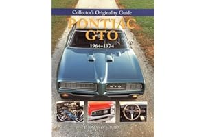 Collector's Originality Guide Pontiac GTO 1964-1974