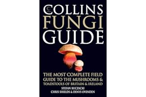 Collins Fungi Guide: The most complete field guide to the mushrooms & toadstools of Britain & Ireland
