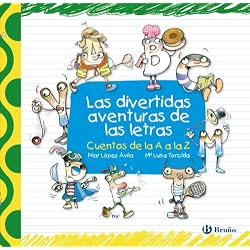 Las divertidas aventuras de las letras (Castellano - A Partir De 3 Años - Libros Didácticos - Las Divertidas Aventuras De Las Letras Y Los Números)