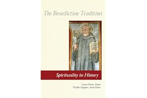 The Benedictine Tradition (Spirituality In History)