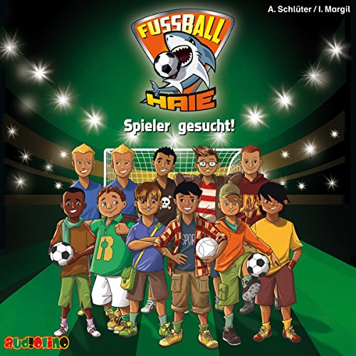 Download Spieler gesucht! (Fußball-Haie 1) Download Spieler gesucht! (Fußball-Haie 1)