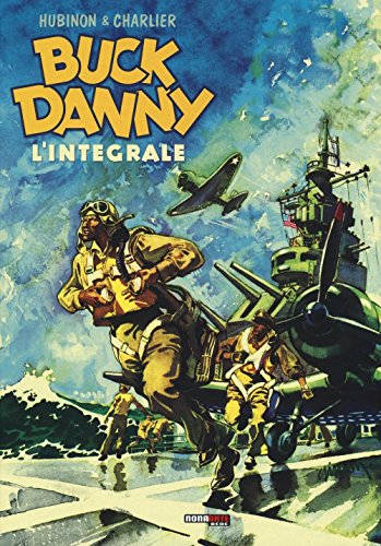 Buck Danny. L'integrale (1946-1948) Buck Danny. L'integrale (1946-1948)