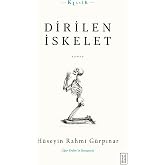 Dirilen İskelet