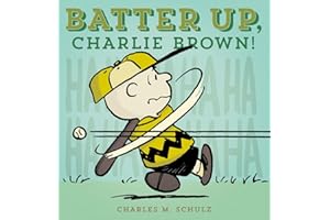 Batter Up, Charlie Brown!: 0 (Peanuts Seasonal Collection)