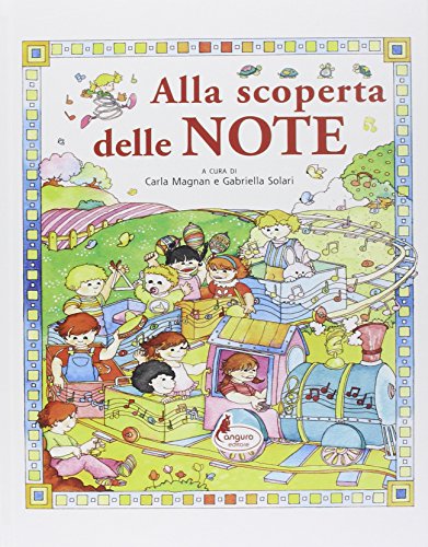 ALLA SCOPERTA DELLE NOTE libro