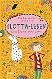 Mein Lotta-Leben (8). Kein Drama ohne Lama by