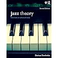 Jazz Theory: From Basic to Advanced Study