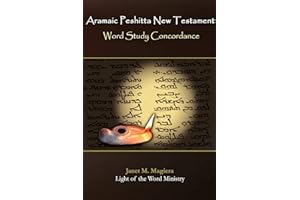 Aramaic Peshitta New Testament Word Study Concordance