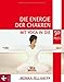 Die Energie der Chakren: Mit Yoga in die 50 plus by Monika Fell-Hagen
