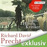 Jäger, Hirten, Kritiker