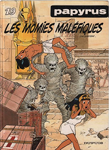 couverture de : Papyrus T 19 - Les momies mal&eacute;fiques