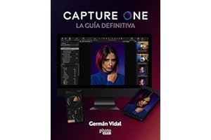 Capture One: La guía definitiva (PHOTOCLUB)