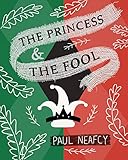 Image de The Princess and The Fool (English Edition)