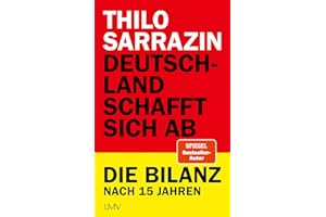 Deutschland schafft sich ab: Die Bilanz nach 15 Jahren