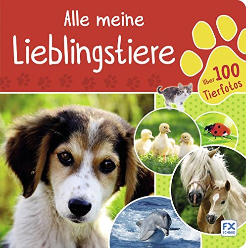 Preisvergleich Produktbild Alle meine Lieblingstiere