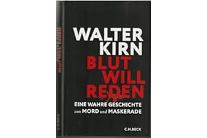 Blut will reden: Eine wahre Geschichte von Mord und Maskerade