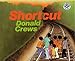 Shortcut by Donald Crews