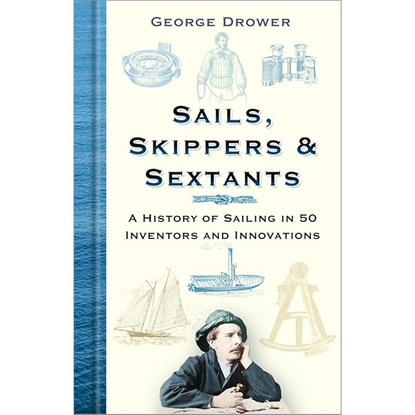 Fifty Ships That Changed the Course of History: A Nautical History