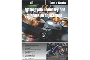 Motorcycle geometry and suspension adjustment: All you need to know to fine-tune your bike (GA Academy Tech e-Books)