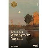 Arsenyev&rsquo;in Yaşamı